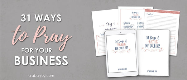 31 Days of Praying for Your Business Toolkit (69 pages)