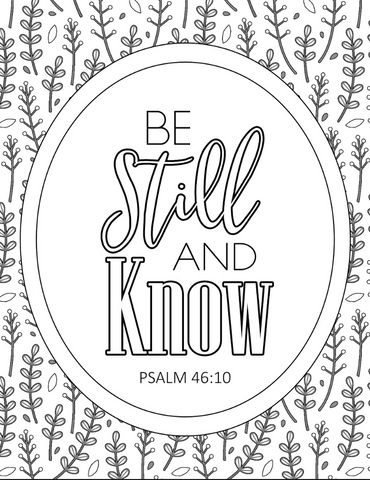 Be Still and Know Scripture Coloring Page